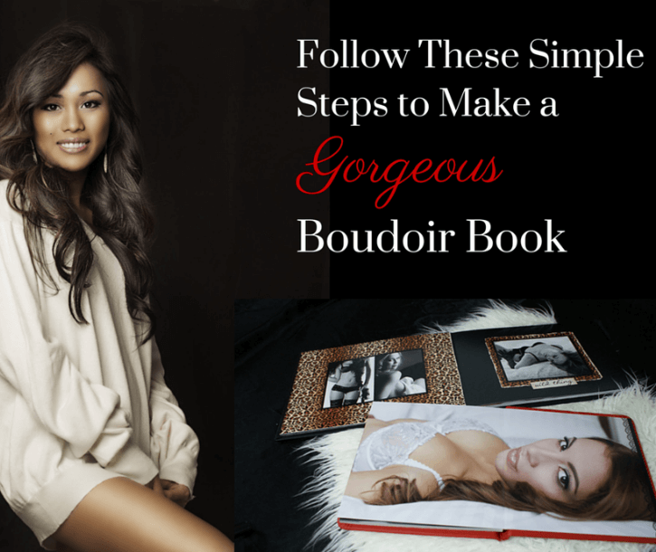 How to make a boudoir book.