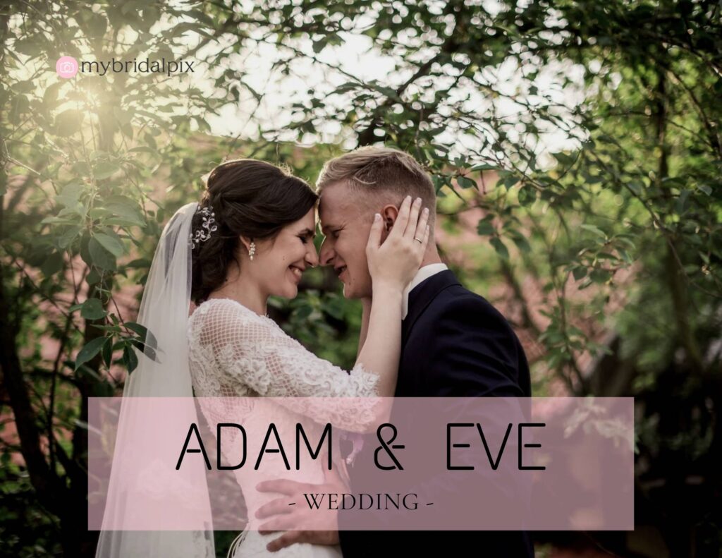 A wedding photo of Adam & Eve, a wedding announcement or part of a larger gallery. The couple is shown close together, with the bride's veil slightly covering their faces, and greenery in the background. The title "Adam & Eve - Wedding" is prominent.