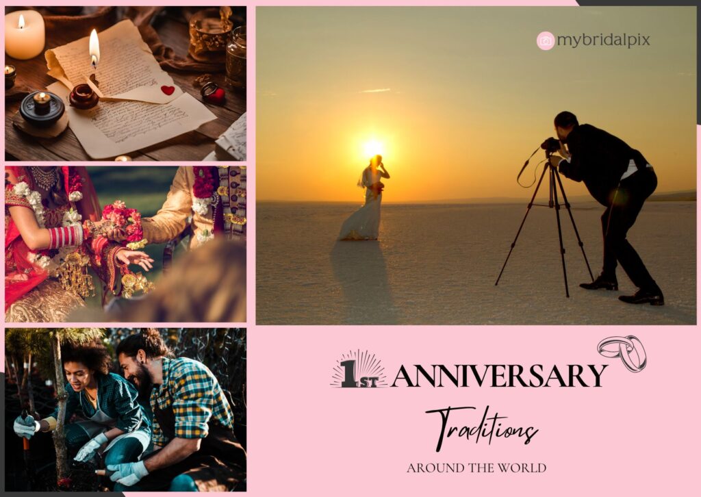 Collage for 1st Anniversary Traditions. Includes an old letter, couple in traditional Indian wedding attire, a photographer and a bride at sunset, and a couple planting a tree.